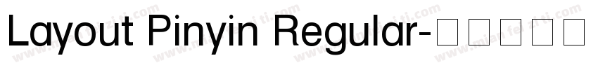 Layout Pinyin Regular字体转换